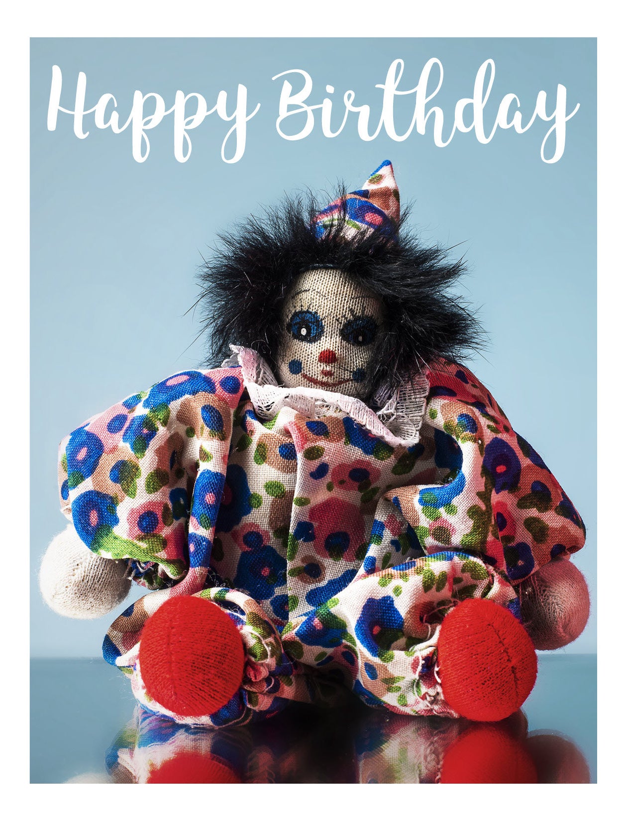 The Happy Birthday Creepy Clown Card – Greeting Cards for Assholes